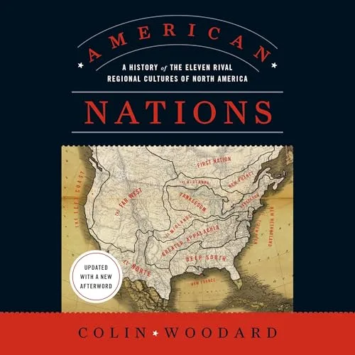 American Nations By Colin Woodard